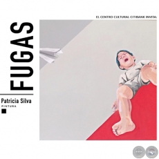 Fugas - Exposición de Patricia Silva - Miércoles 3 de Febrero de 2016